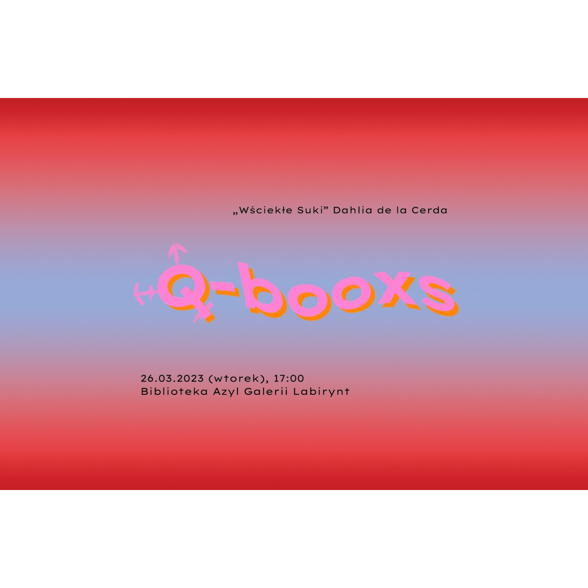 Q-Booxs: „Wściekłe suki” Dehlia de la Cerda