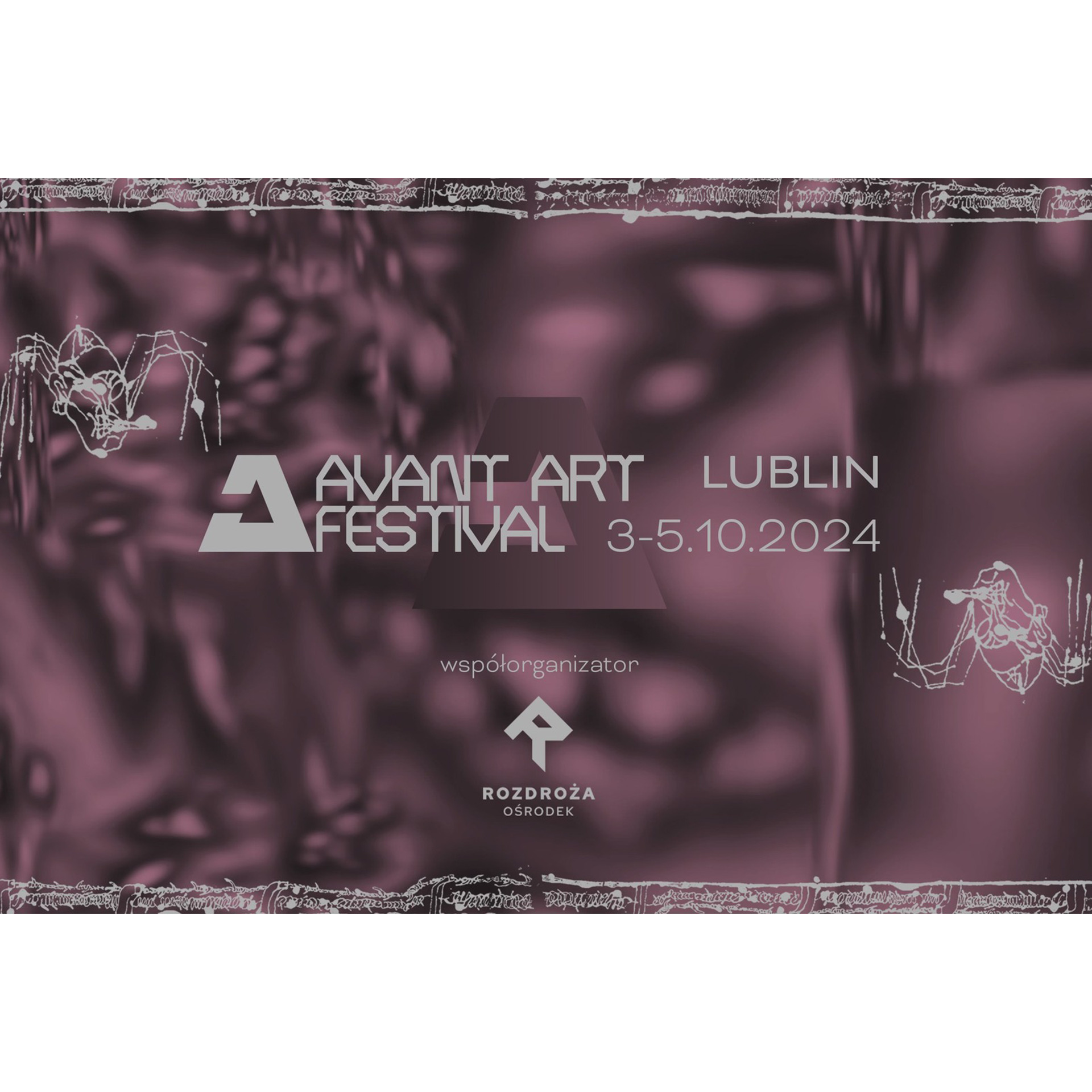 Avant Art Festival 2024 LUBLIN