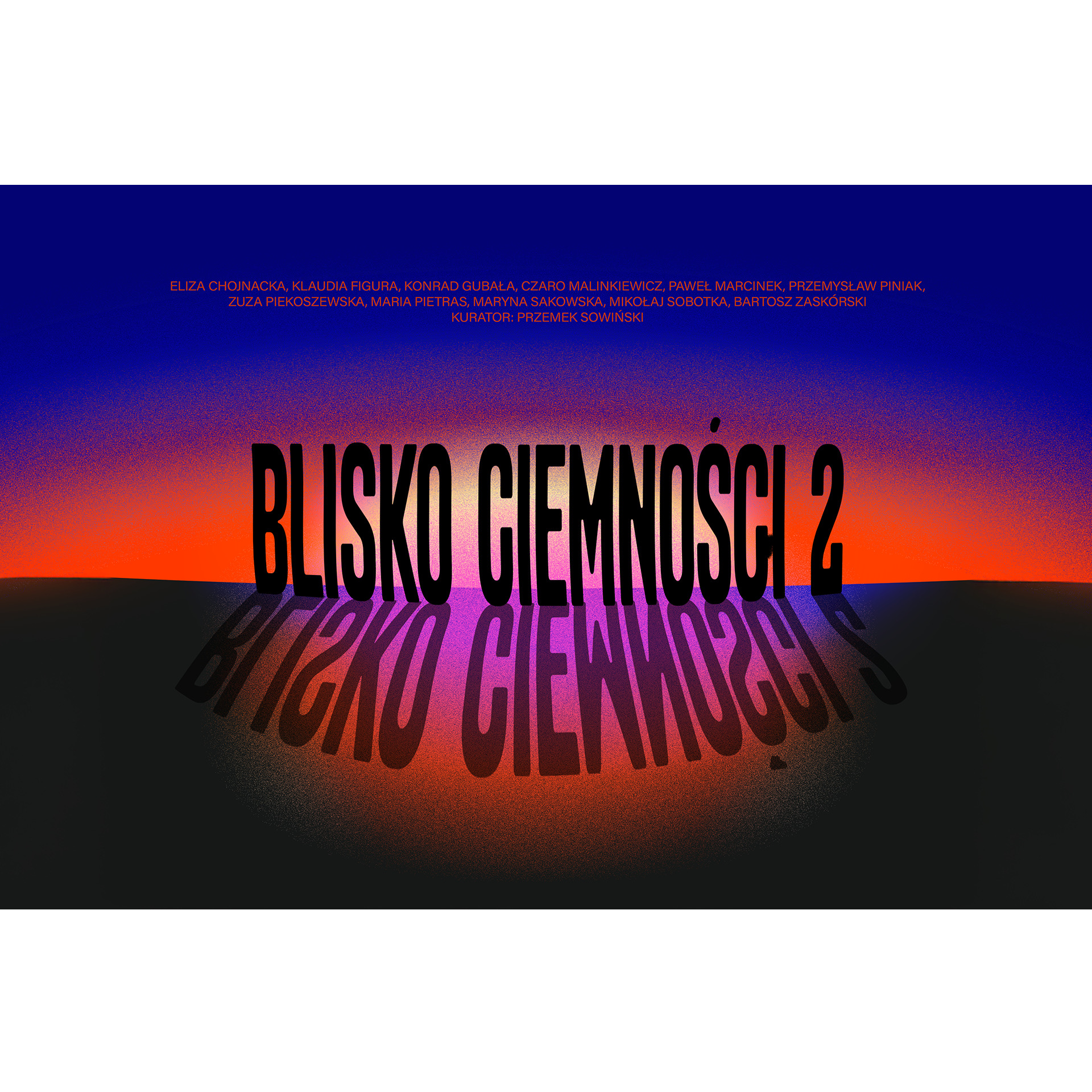 „Blisko ciemności 2” / wystawa / 100 lat w Labiryncie