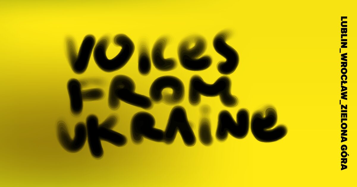 Grafika. Na żółtym tle napis: voices from Ukraine.