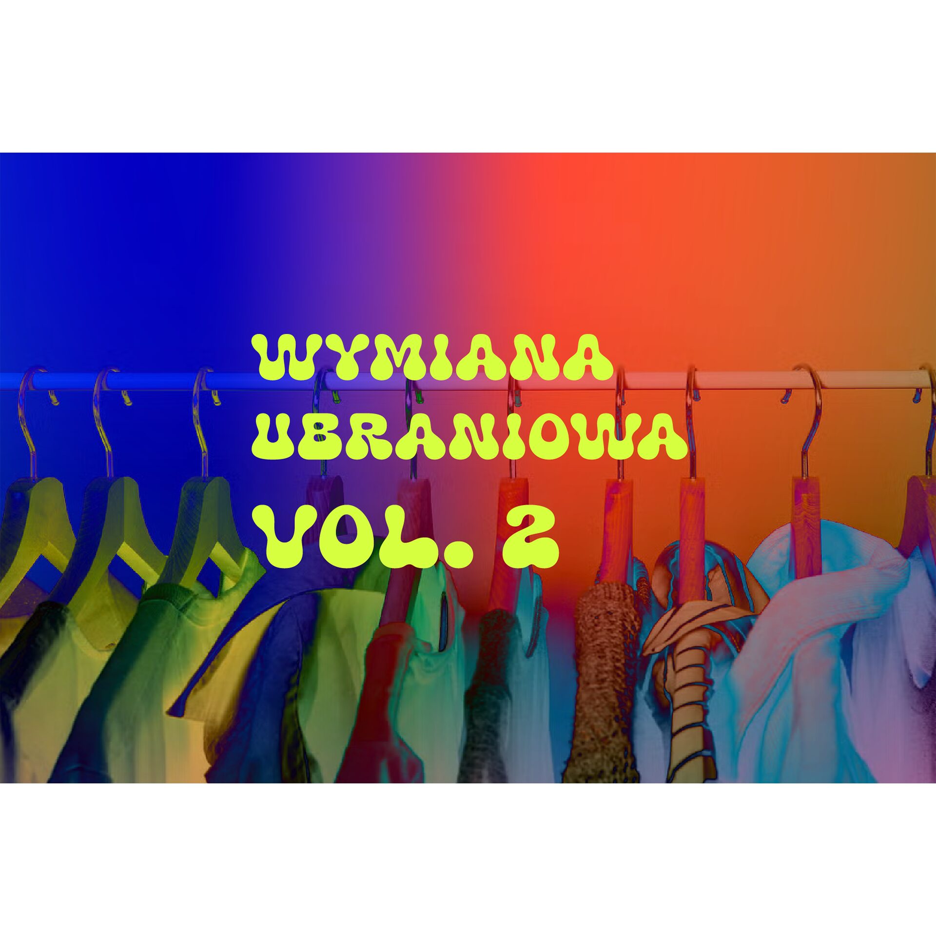 Wymiana ubraniowa vol. 2